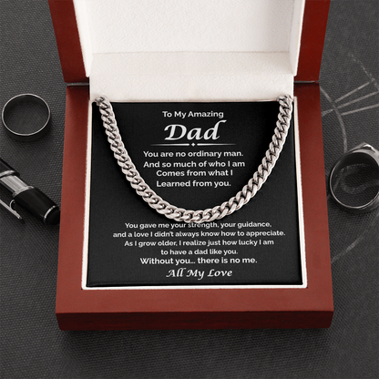 To My Amazing Dad — Because of You, Cuban Link Chain