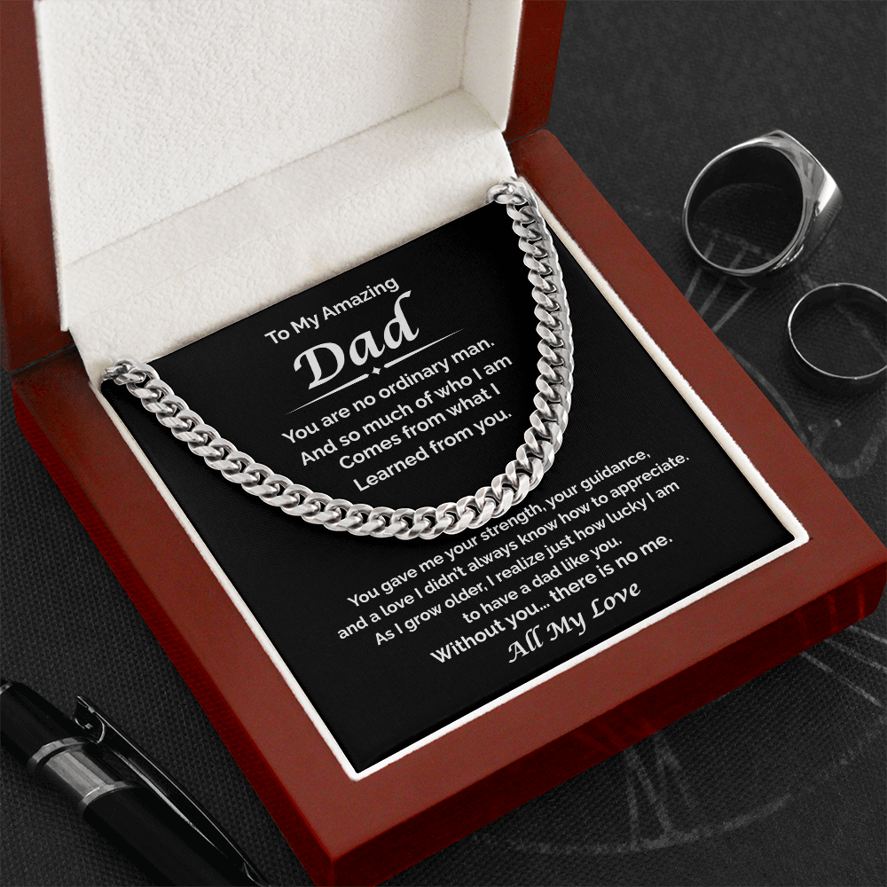 To My Amazing Dad — Because of You, Cuban Link Chain