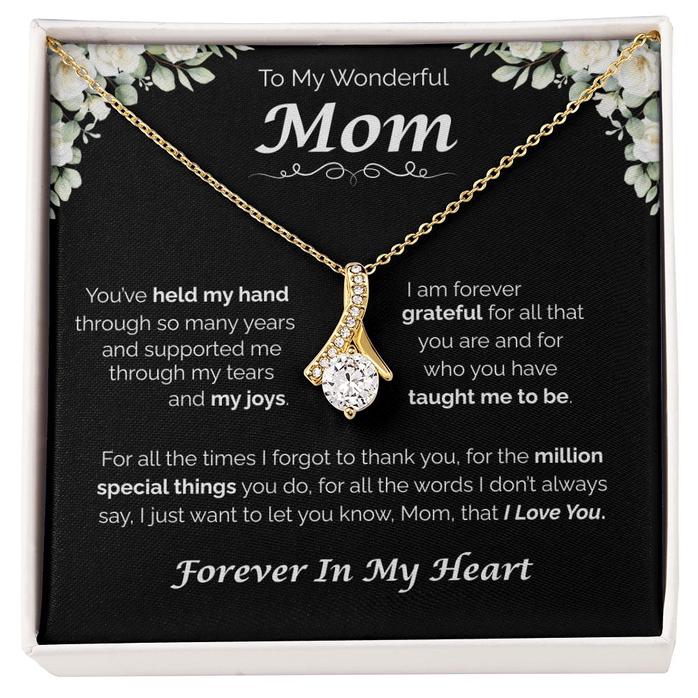 To My Wonderful Mom — You've Taught Me So Much, Alluring Love Necklace