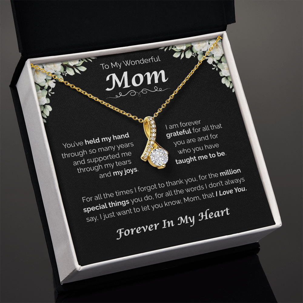 To My Wonderful Mom — You've Taught Me So Much, Alluring Love Necklace