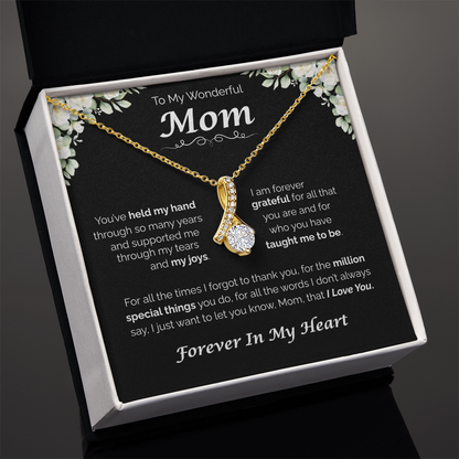 To My Wonderful Mom — You've Taught Me So Much, Alluring Love Necklace