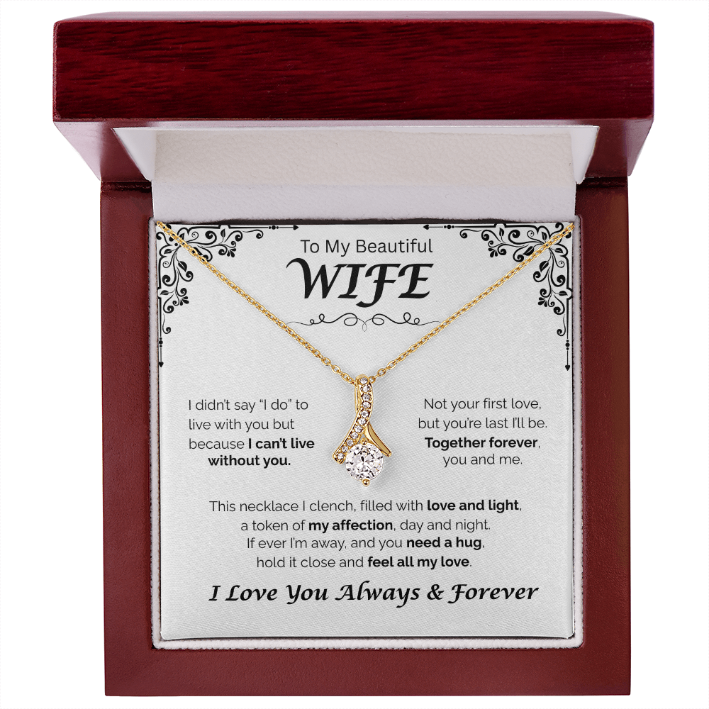 To My Beautiful WIfe — Together Forever, Alluring Love Necklace