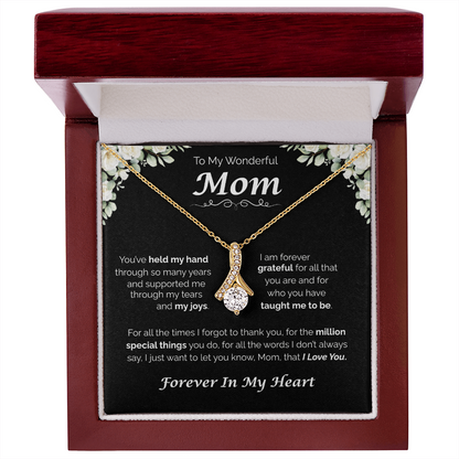 To My Wonderful Mom — You've Taught Me So Much, Alluring Love Necklace