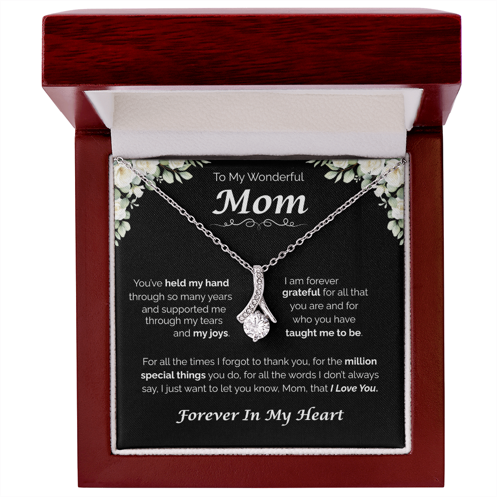 To My Wonderful Mom — You've Taught Me So Much, Alluring Love Necklace