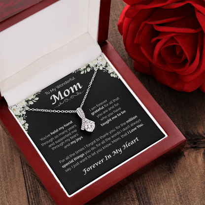 To My Wonderful Mom — You've Taught Me So Much, Alluring Love Necklace