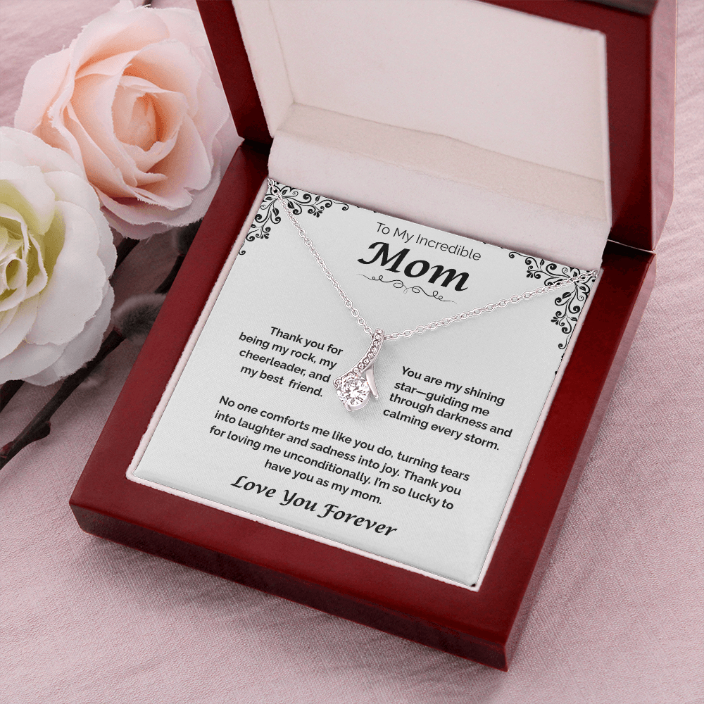 To My Incredible Mom — Grateful for Your Love & Guidance, Alluring Love Necklace
