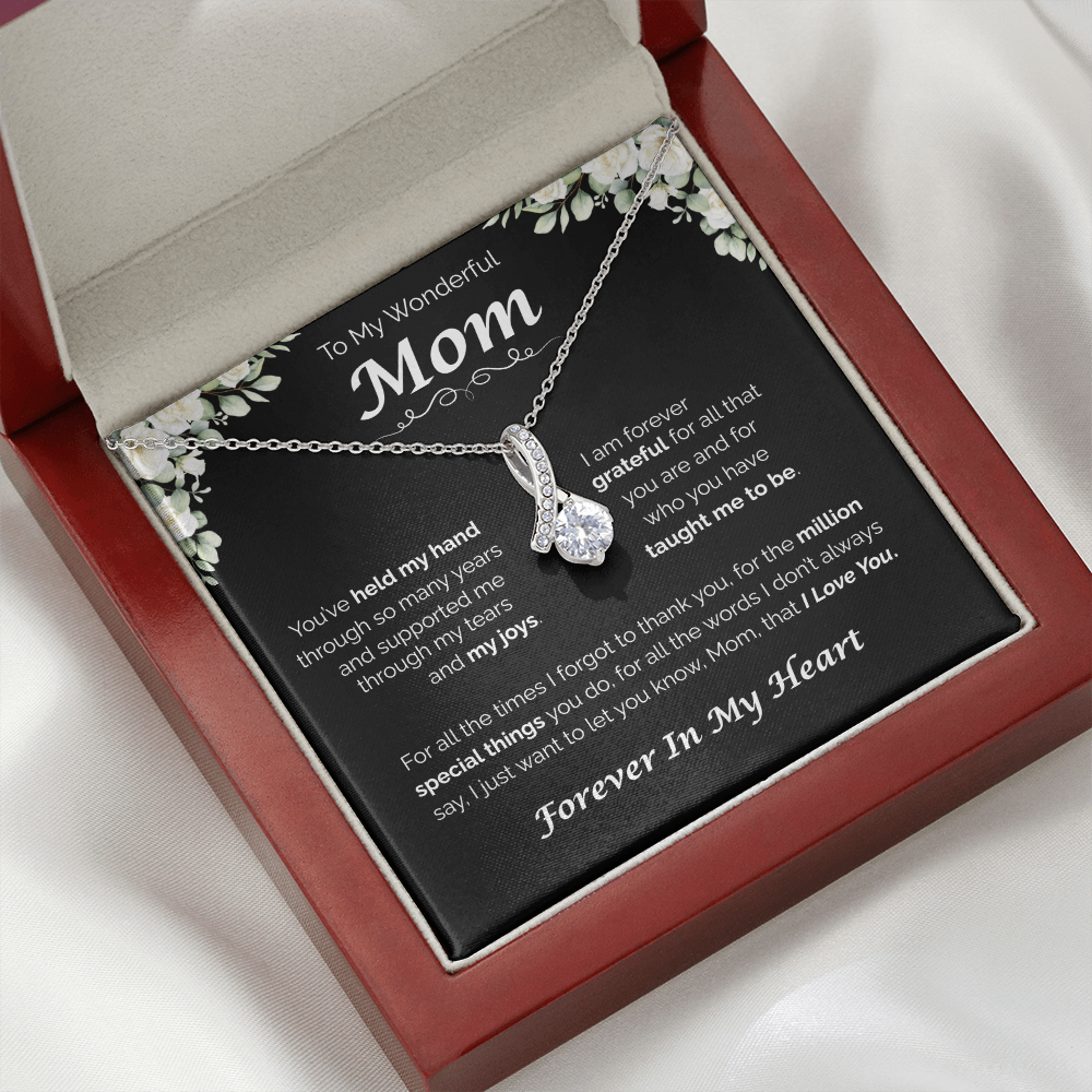 To My Wonderful Mom — You've Taught Me So Much, Alluring Love Necklace