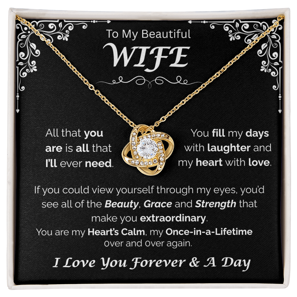 To My Beautiful Wife — You Fill My Heart With Love, Love Knot Necklace