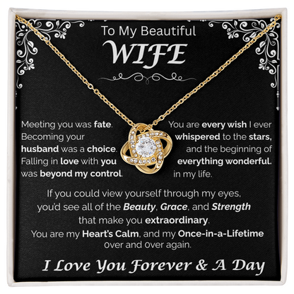 To My Beautiful Wife — Beyond My Control, Love Knot Necklace