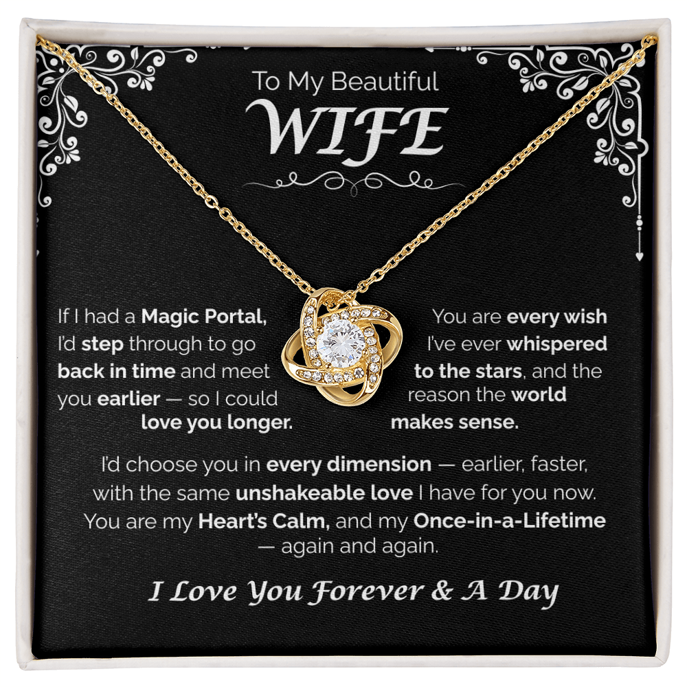 To My Beautiful Wife — Back in Time to You, Love Knot Necklace