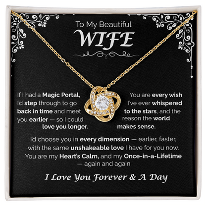 To My Beautiful Wife — Back in Time to You, Love Knot Necklace