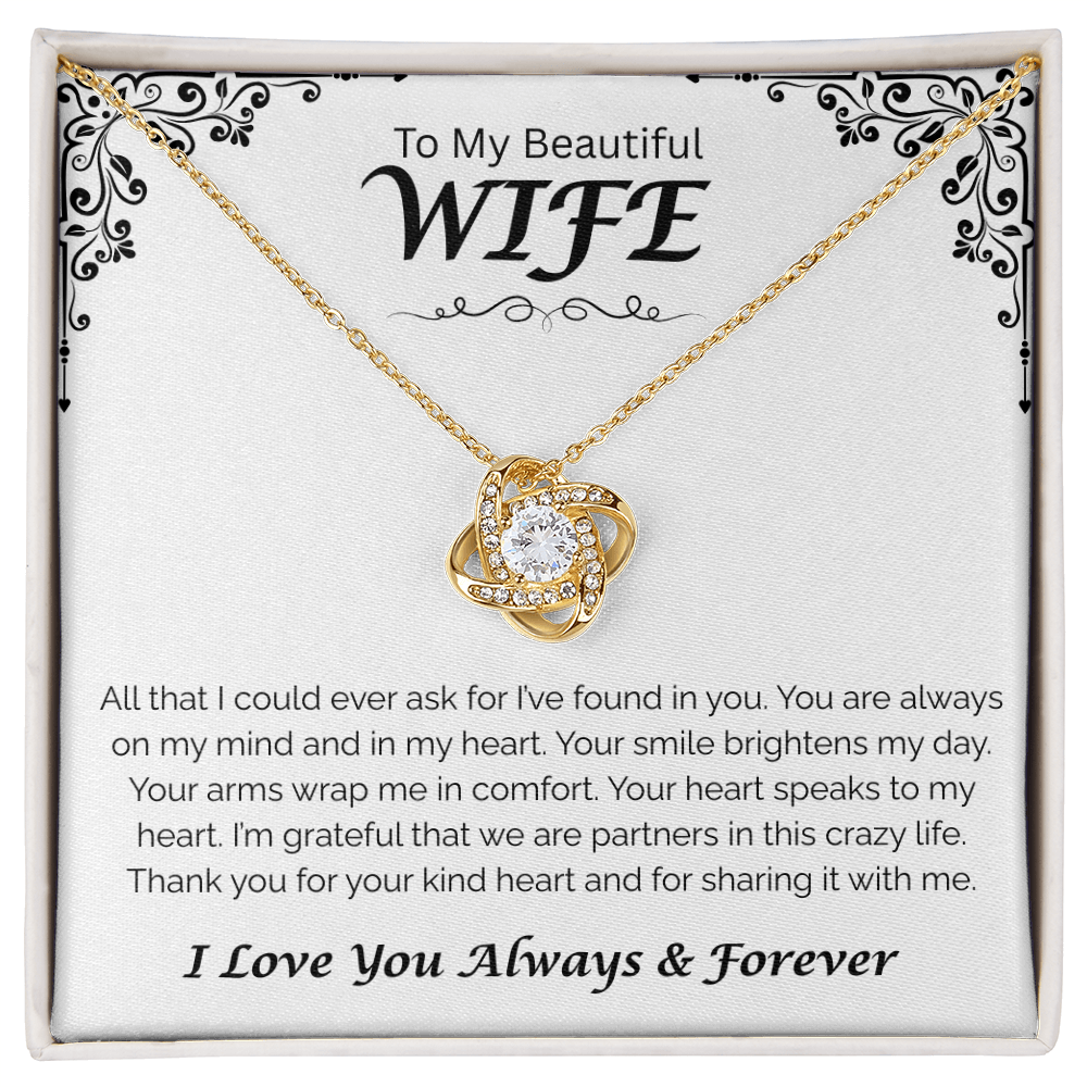 To My Beautiful Wife — You Brighten My Day, Love Knot Necklace