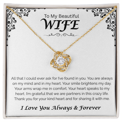 To My Beautiful Wife — You Brighten My Day, Love Knot Necklace