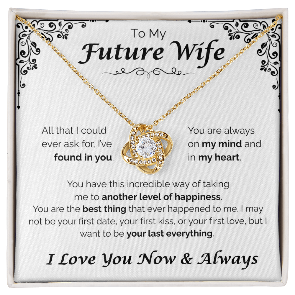 To My Future Wife — Another Level of Happiness, Love Knot Necklace