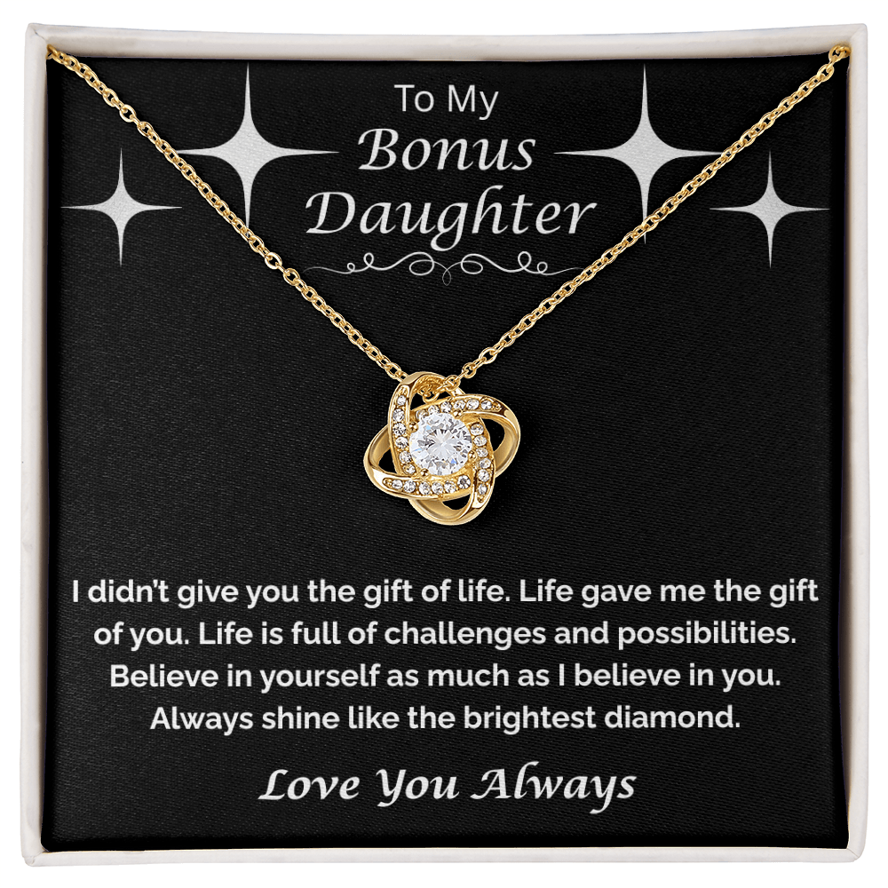 To My Bonus Daughter — Always Shine Bright, Love Knot Necklace