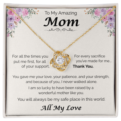 To My Amazing Mom — All the Love You've Given, Love Knot Necklace