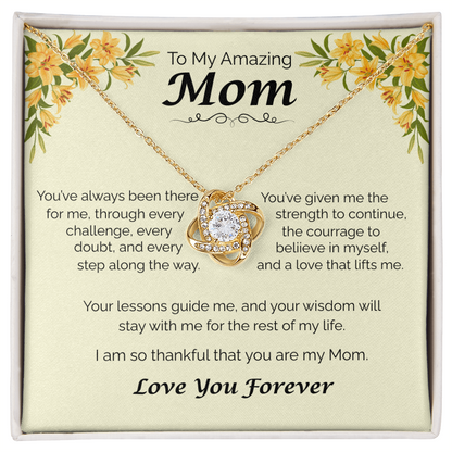 To My Amazing Mom - Your Guidance Means Everything, Love Knot Necklace