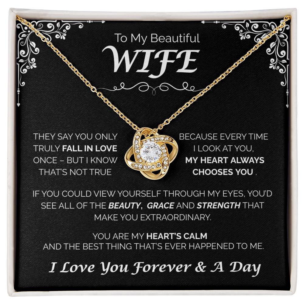 To My Beautiful Wife - My Heart Always Chooses You, Love Knot Necklace