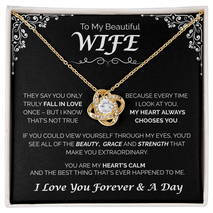To My Beautiful Wife - My Heart Always Chooses You, Love Knot Necklace