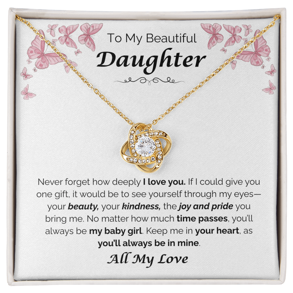 To My Beautiful Daughter — The Joy You Bring, Love Knot Necklace