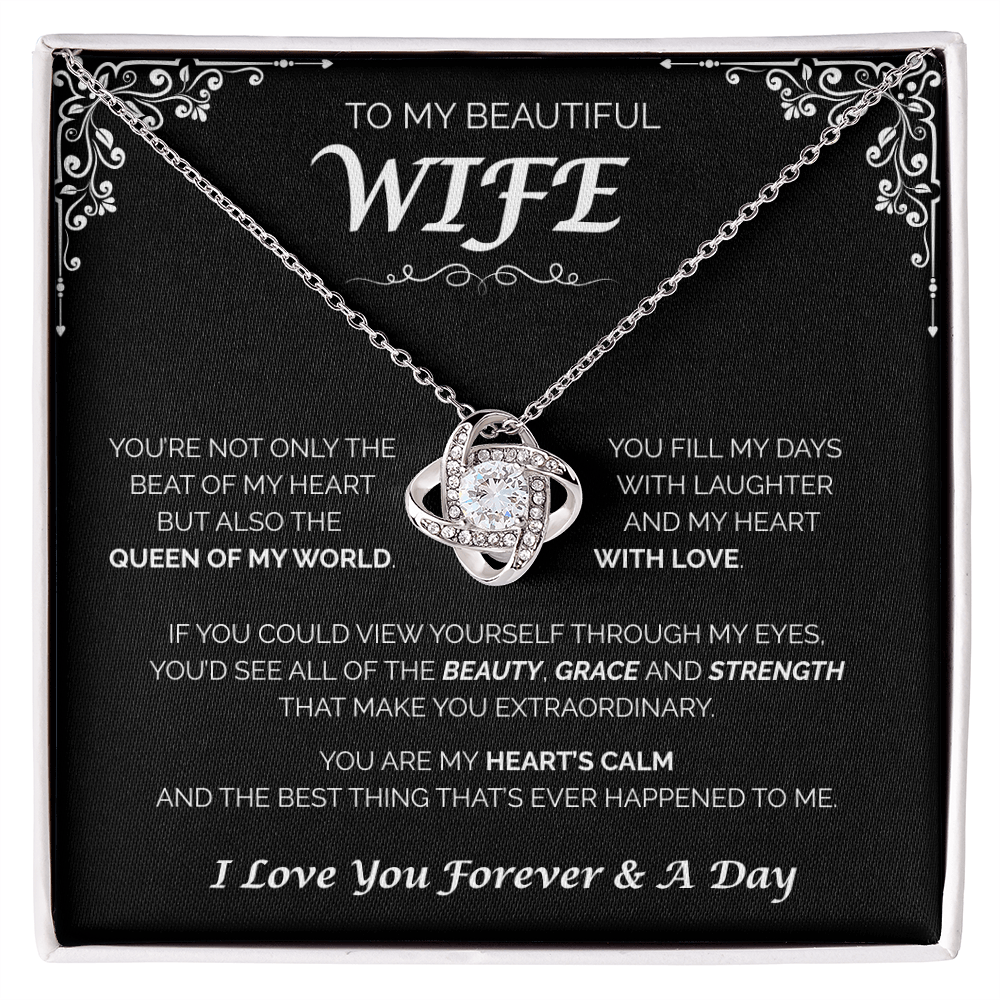 To My Beautiful Wife — Queen of My World, Love Knot Necklace