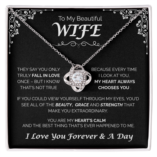 To My Beautiful Wife - My Heart Always Chooses You, Love Knot Necklace