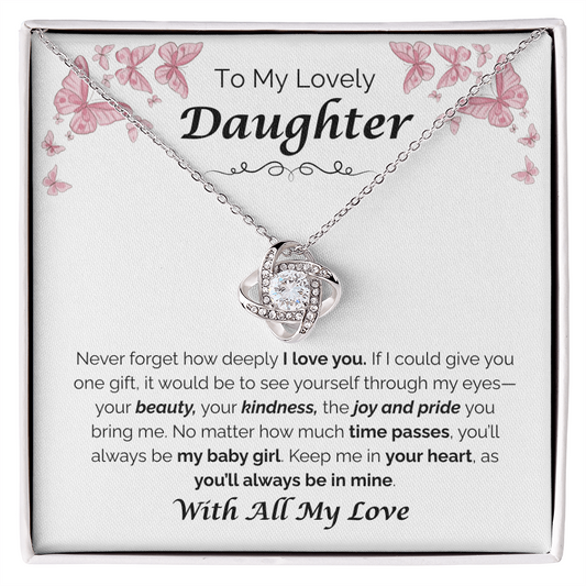 To My Lovely Daughter — The Joy You Bring, Love Knot Necklace