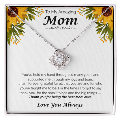 To My Amazing Mom — Thank You for Everything, Love Knot Necklace