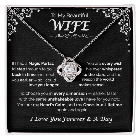 To My Beautiful Wife — Back in Time to You, Love Knot Necklace