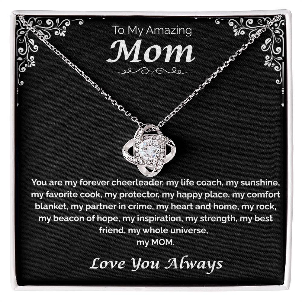 To My Amazing Mom — My Heart, My Home, Love Knot Necklace