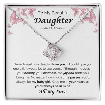 To My Beautiful Daughter — The Joy You Bring, Love Knot Necklace