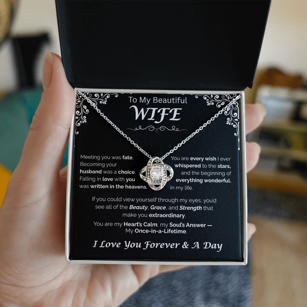 To My Beautiful Wife — Written in the Heavens, Love Knot Necklace