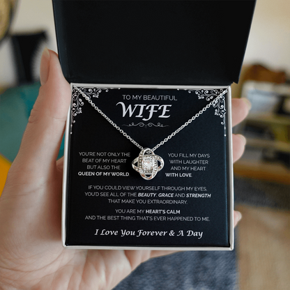 To My Beautiful Wife — Queen of My World, Love Knot Necklace