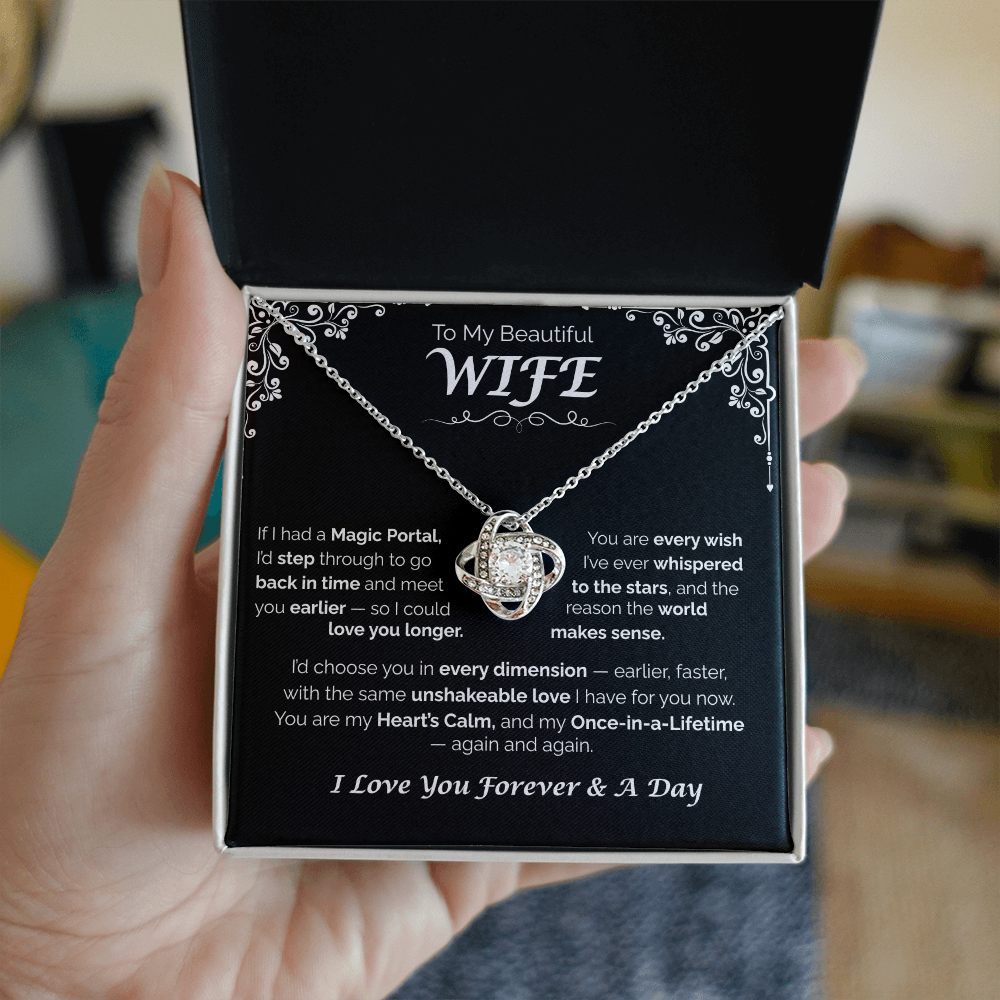 To My Beautiful Wife — Back in Time to You, Love Knot Necklace