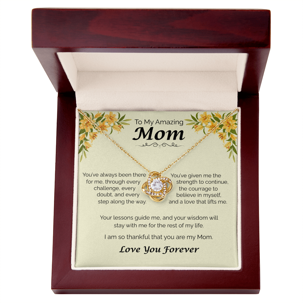 To My Amazing Mom - Your Guidance Means Everything, Love Knot Necklace