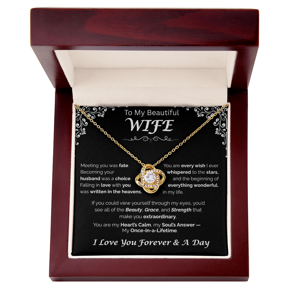 To My Beautiful Wife — Written in the Heavens, Love Knot Necklace