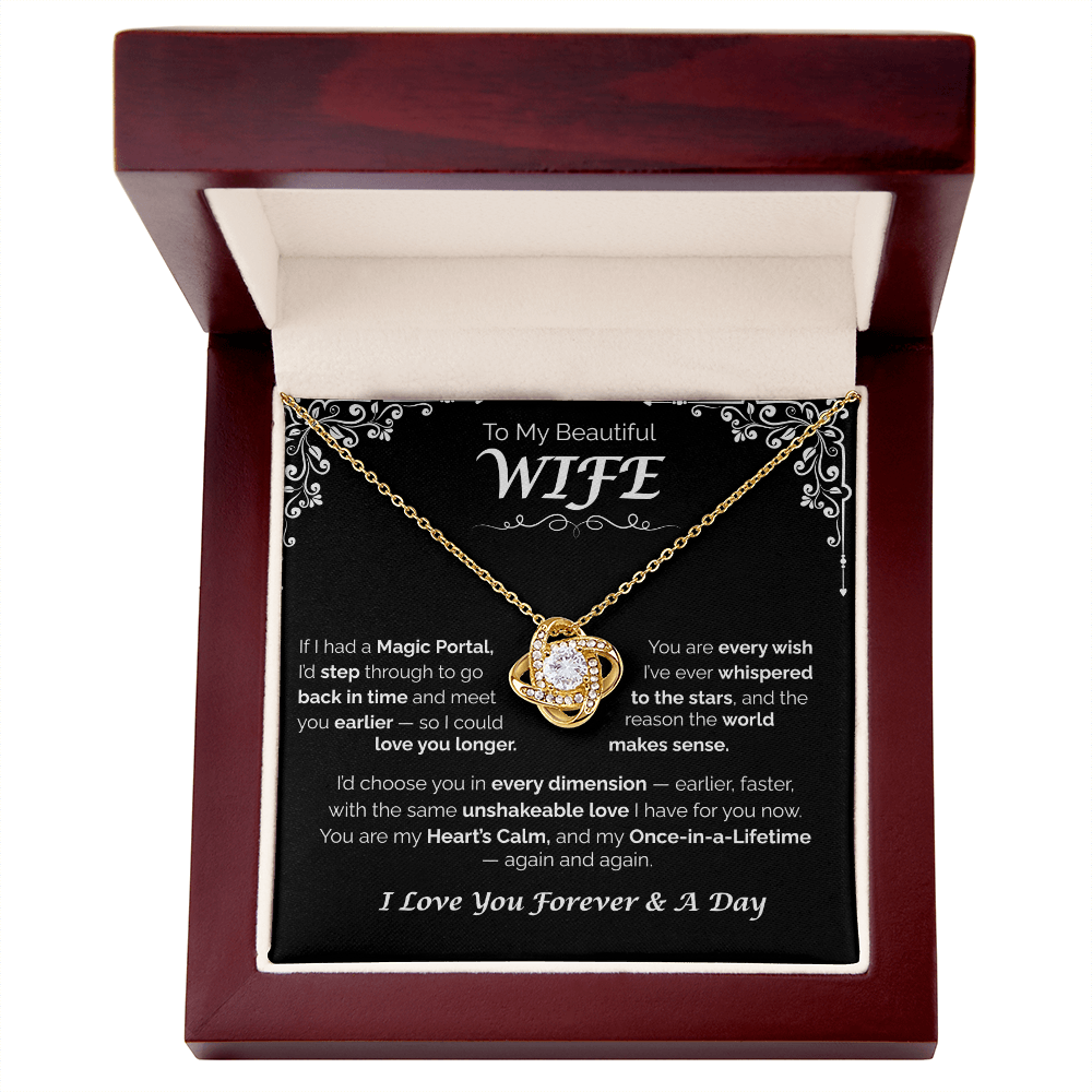 To My Beautiful Wife — Back in Time to You, Love Knot Necklace
