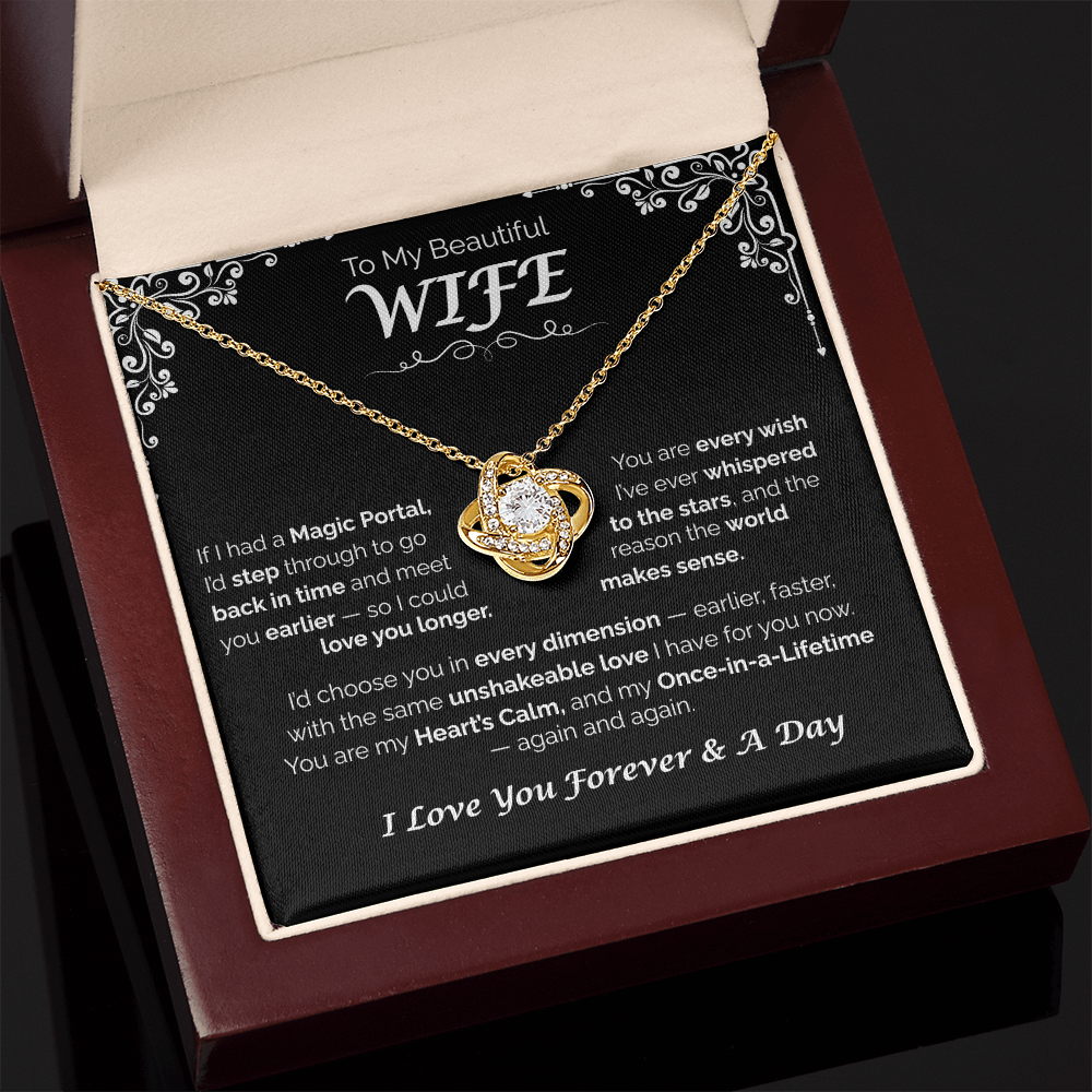 To My Beautiful Wife — Back in Time to You, Love Knot Necklace