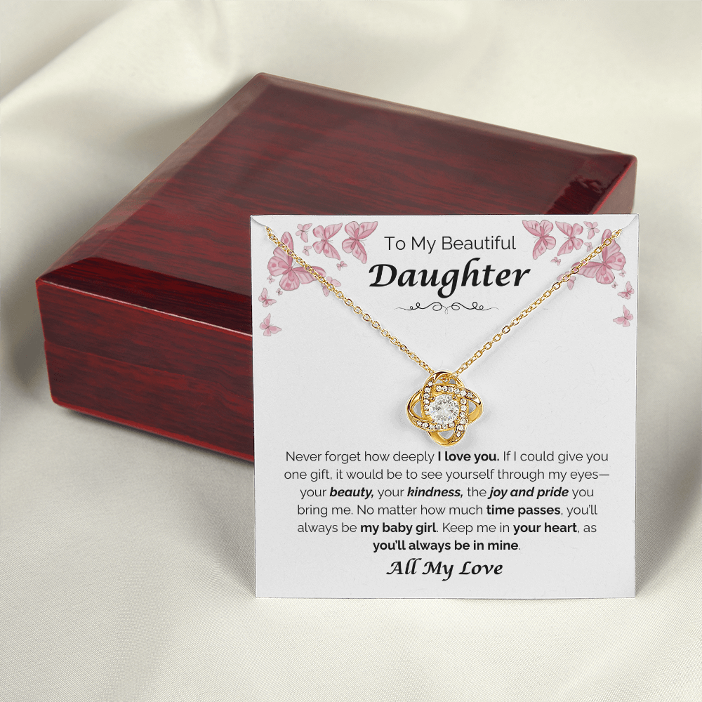 To My Beautiful Daughter — The Joy You Bring, Love Knot Necklace