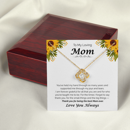 To My Loving Mom — Thank You for Everything, Love Knot Necklace