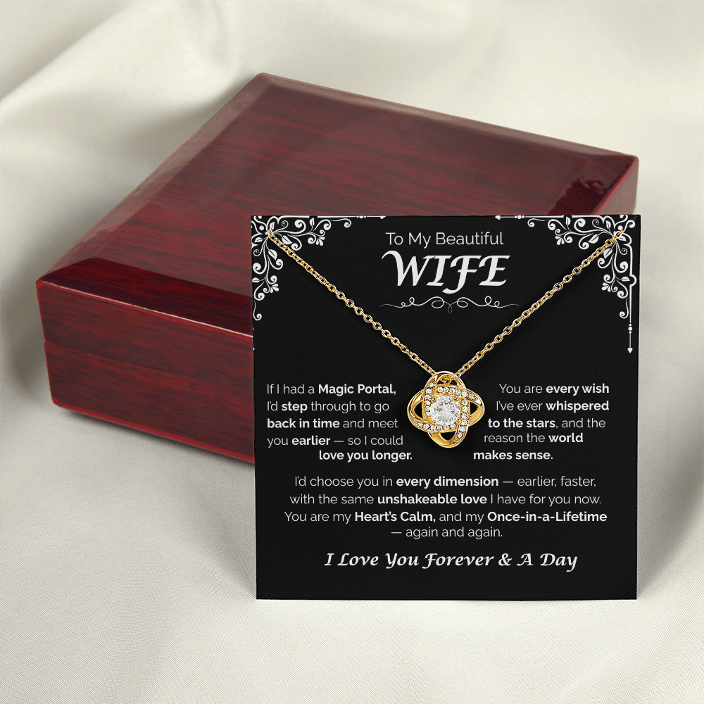 To My Beautiful Wife — Back in Time to You, Love Knot Necklace