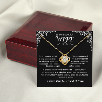 To My Beautiful Wife — Back in Time to You, Love Knot Necklace