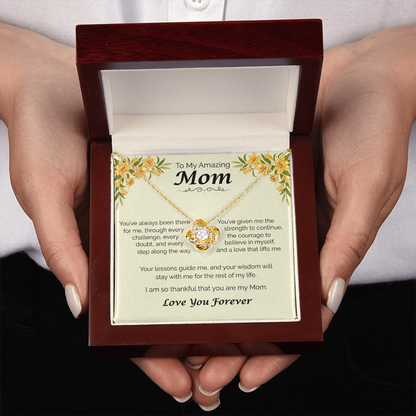 To My Amazing Mom - Your Guidance Means Everything, Love Knot Necklace