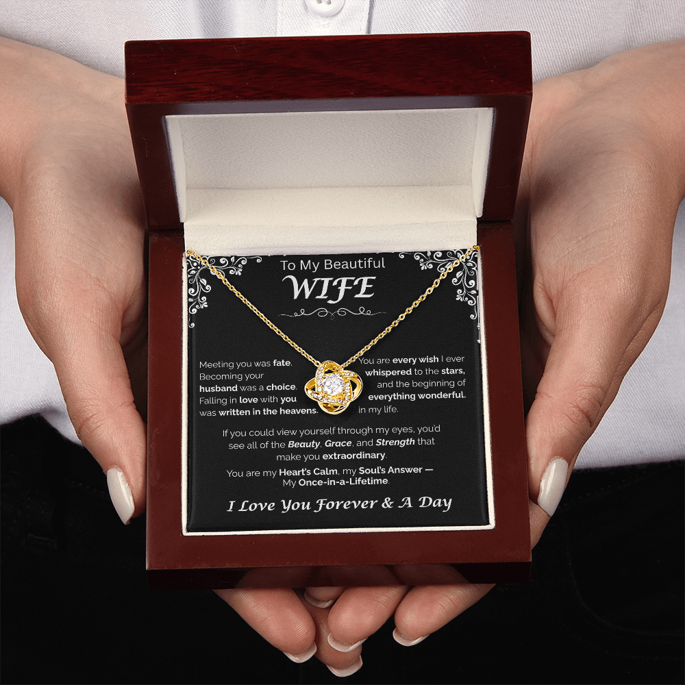 To My Beautiful Wife — Written in the Heavens, Love Knot Necklace