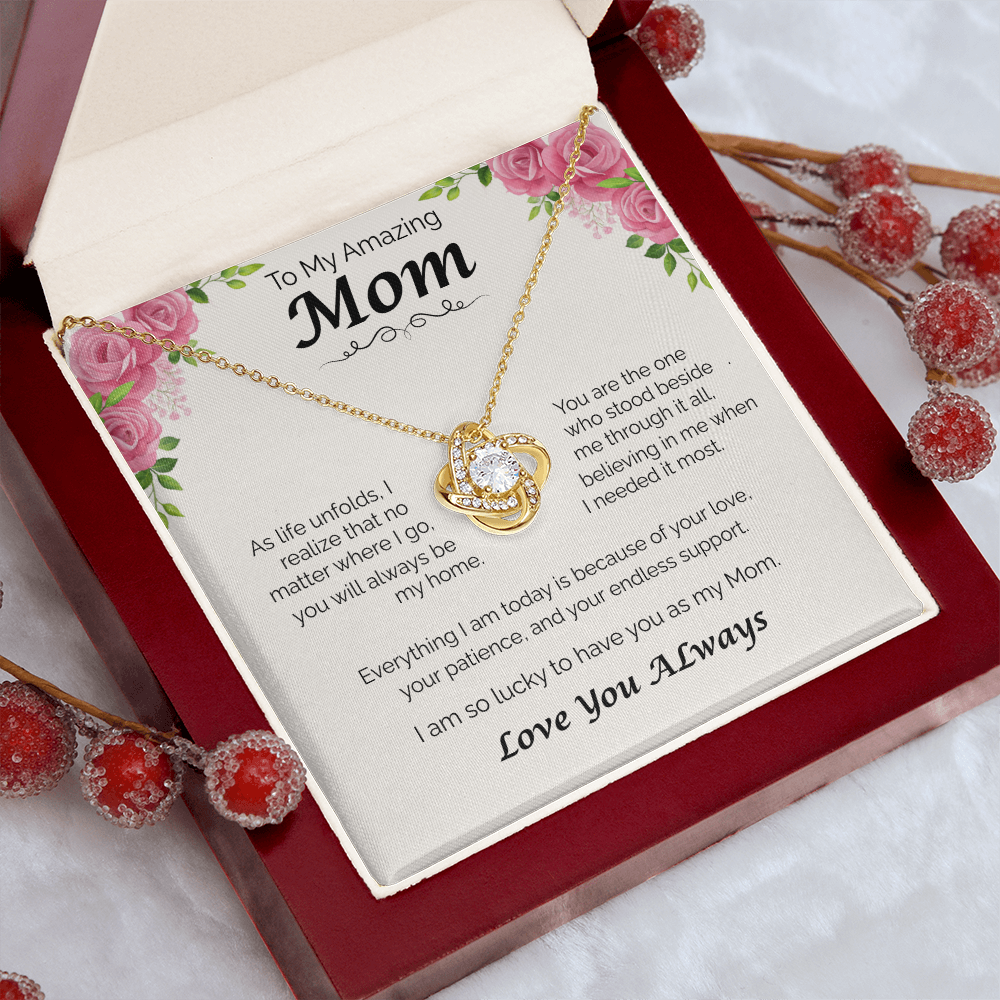 To My Amazing Mom — You Will Always Be My Home, Love Knot Necklace