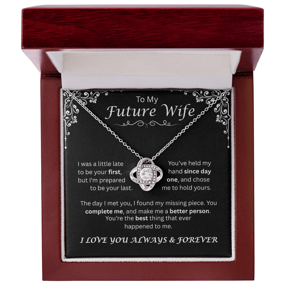 To My Future Wife — Since Day One, Love Knot Necklace