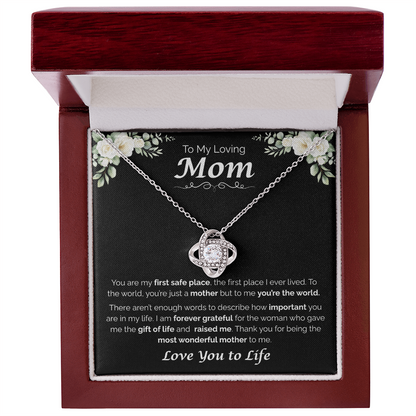 To My Loving Mom, My First Home, Love Knot Necklace