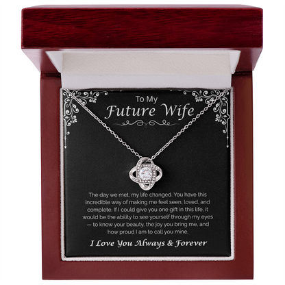 To My Future Wife — The Day We Met, Love Knot Necklace