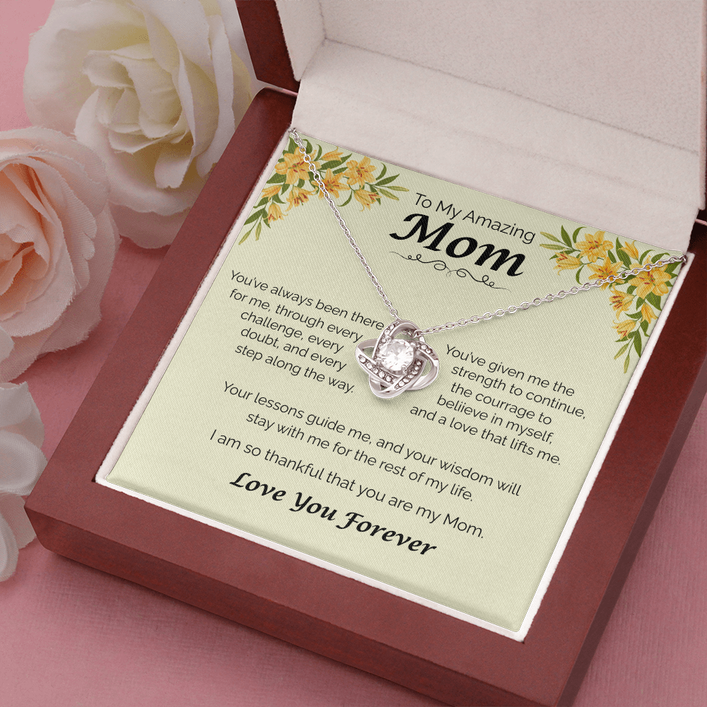 To My Amazing Mom - Your Guidance Means Everything, Love Knot Necklace