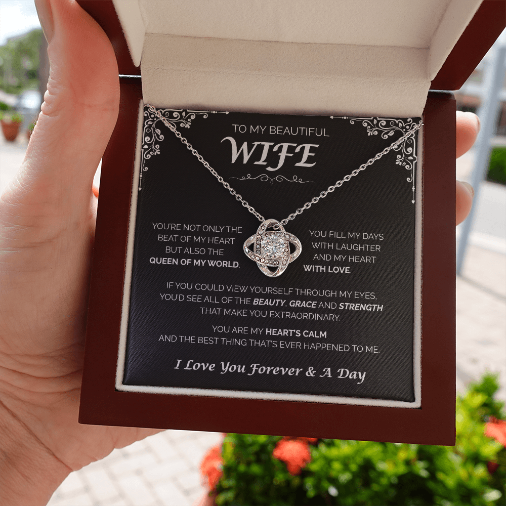 To My Beautiful Wife — Queen of My World, Love Knot Necklace